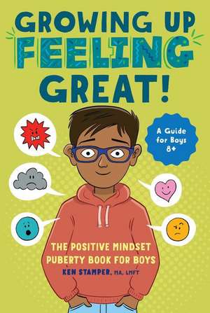 Growing Up Feeling Great! de Ken Stamper