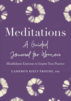 Meditations de Cameron Kiely Froude