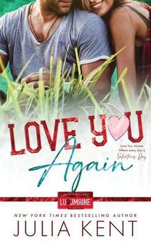 Love You Again de Julia Kent