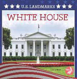 White House de Amy Culliford