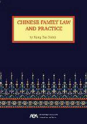 Chinese Family Law and Practice de Rong Tao Kohtz