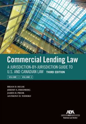 Commercial Lending Law de Brian D Hulse