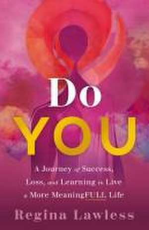 Do You de Regina Lawless