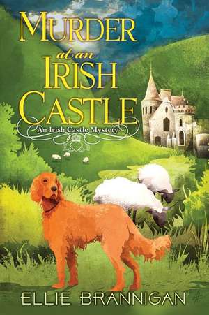 Murder at an Irish Castle de Ellie Brannigan