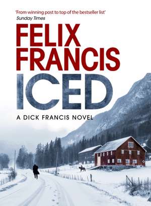 Iced de Felix Francis