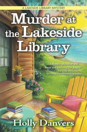 Murder at the Lakeside Library de Holly Danvers