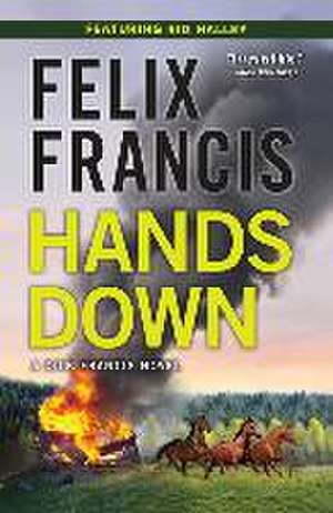 Hands Down de Felix Francis