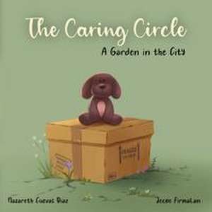 The Caring Circle de Nazareth Cuevas Diaz