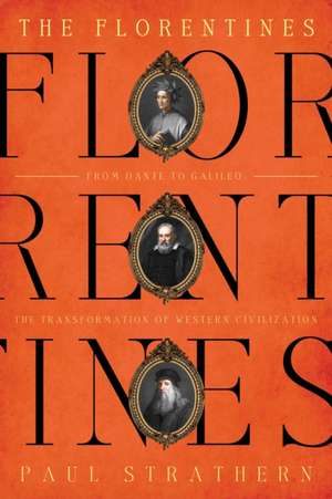 The Florentines de Paul Strathern