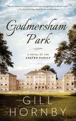 Godmersham Park de Gill Hornby