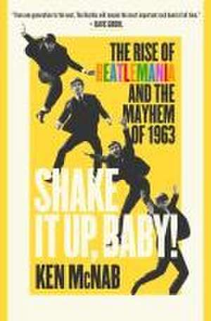 Shake It Up, Baby! de Ken McNab