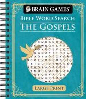 Brain Games - Bible Word Search: The Gospels - Large Print de Publications International Ltd