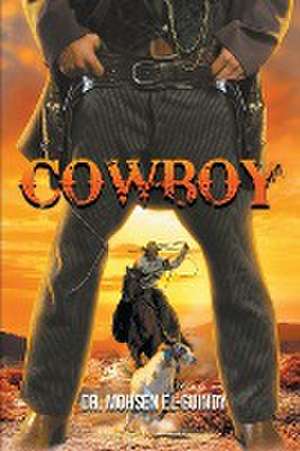 Cowboy de Mohsen El-Guindy