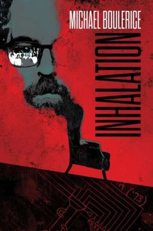 Inhalation de Michael Boulerice