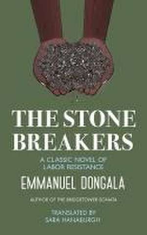 The Stone Breakers de Emmanuel Dongala