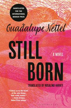 Still Born de Guadalupe Nettel