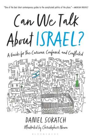 Can We Talk about Israel? de Daniel Sokatch