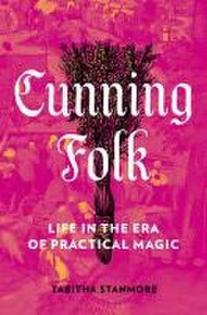 Cunning Folk de Tabitha Stanmore