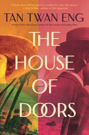 The House of Doors de Tan Twan Eng