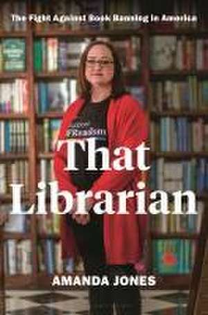 That Librarian de Amanda Jones