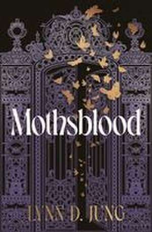 Mothsblood de Lynn D Jung