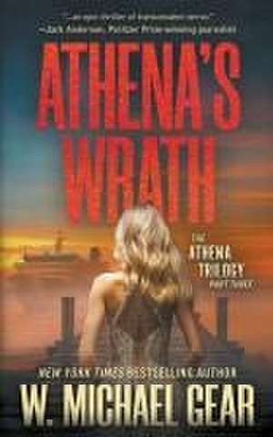 Athena's Wrath de W Michael Gear