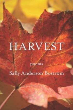 Harvest de Sally Anderson Boström