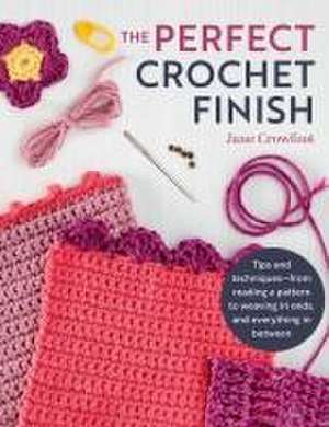 Perfect Crochet Finish de Jane Crowfoot