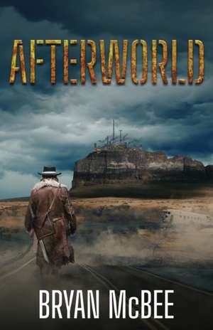 Afterworld de Bryan McBee
