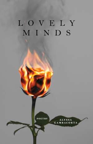 Lovely Minds de Alyssa Gambacorta