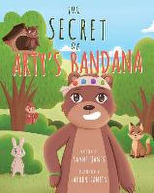 The Secret of Arty's Bandana de Sammi James