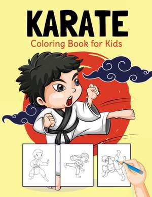 Karate Coloring Book for Kids de Pa Publishing