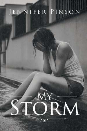 My Storm de Jennifer Pinson