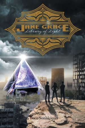 Jane Grace de Trace Sonnleitner