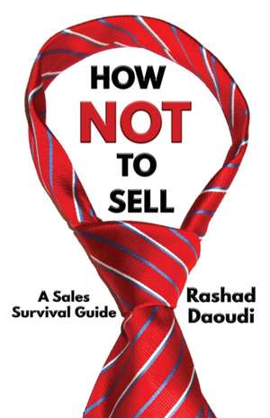 How Not to Sell de Daoudi, Rashad