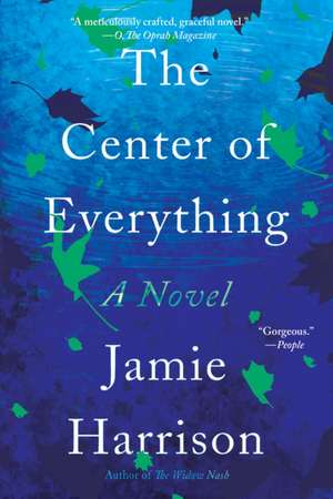 The Center of Everything de Jamie Harrison