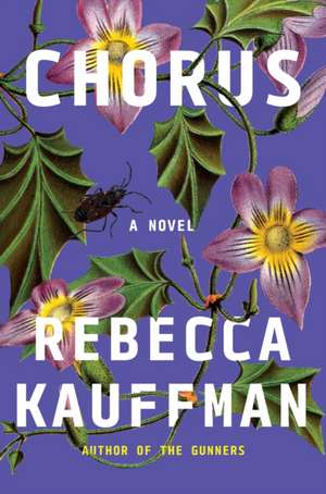 Chorus de Rebecca Kauffman