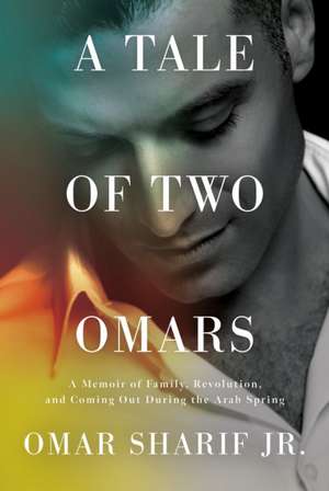 A Tale of Two Omars de Omar Sharif Jr