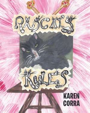 Rascal's Rules de Karen Corra