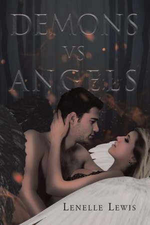 Demons vs Angels de Lenelle Lewis