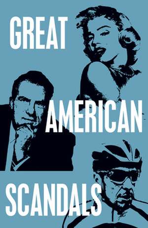 Great American Scandals de Publications International Ltd