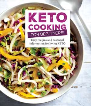 Keto Cooking for Beginners de Publications International Ltd