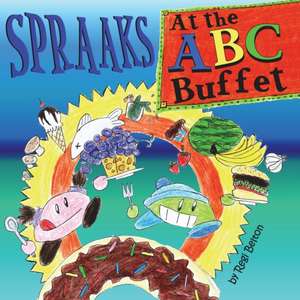 Spraaks At the ABC Buffet de Regi Belton