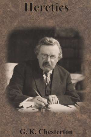 Heretics de G. K. Chesterton