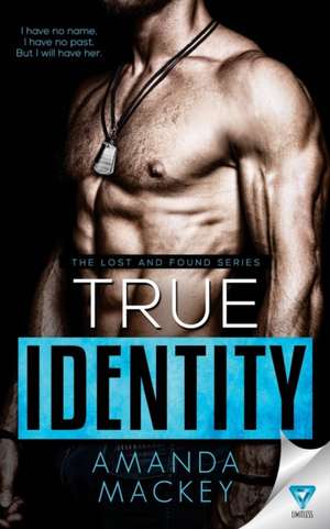 True Identity de Amanda Mackey