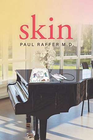 Skin de M. D. Paul Raffer