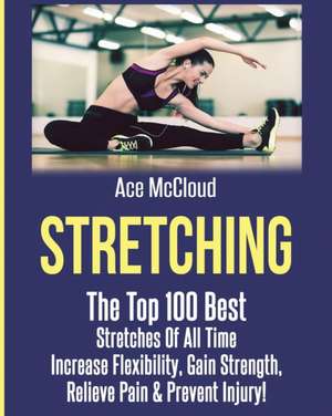 Stretching de Ace Mccloud