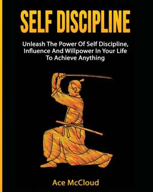 Self Discipline de Ace Mccloud