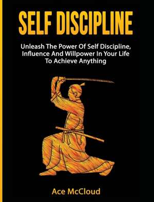 Self Discipline de Ace Mccloud