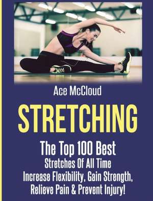 Stretching de Ace Mccloud